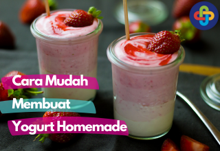 Cara Mudah Membuat Yogurt Homemade